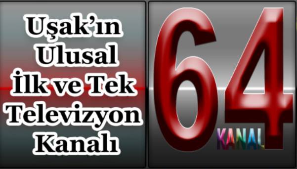 ARAMBA AKAMI KANAL 64 TE UAK GNDEM BALIYOR!!!!